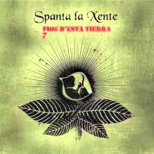 SPANTA LA XENTE - CD 'Fíos d'Esta Tierra'