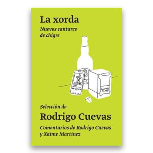 RODRIGO CUEVAS - Llibru La Xorda