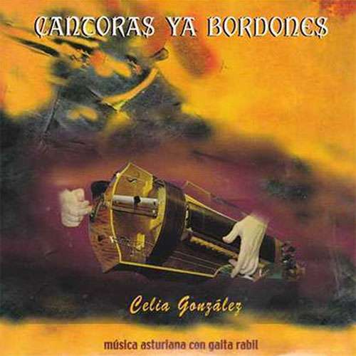 CELIA GONZÁLEZ - Cantoras ya bordones