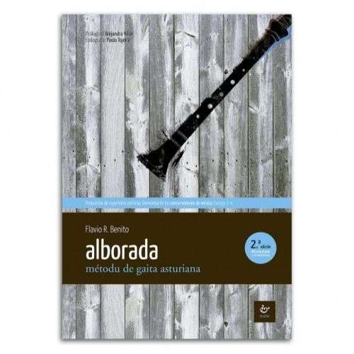 FLAVIO R. BENITO - Llibru 'Alborada. Métodu de Gaita Asturiana' (2ª edición revisada y aumentada)