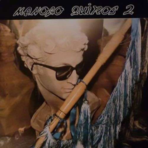 MANOLO QUIRÓS - LP 2