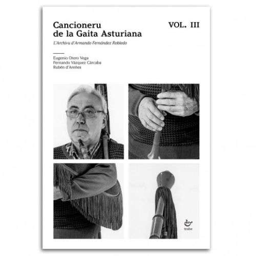 OTERO, VÁZQUEZ, D'AREÑES - Cancioneru de la Gaita Asturiana. Vol III